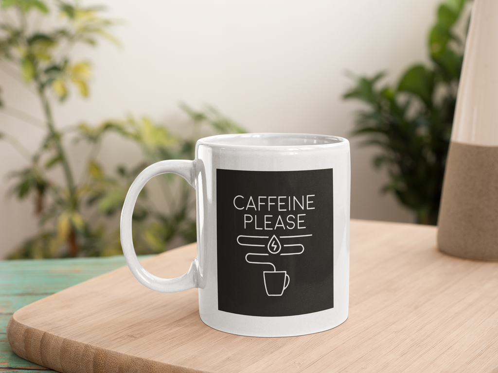 Caffeine Please Coffee Mug Gift 11 oz. Coffee Cup