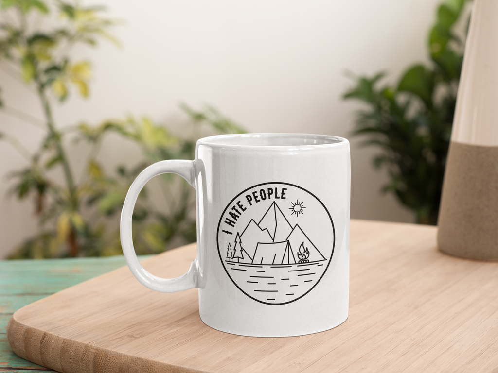 Camping Mountains I Hate People Coffee Mug Gift 11 oz. Coffee Cup